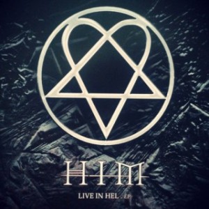 HIM - Live In Hel.EP (2012)