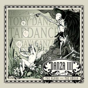 The Tony Danza Tap Dance Extravaganza - Danza IIII: The Alpha - The Omega (2012)