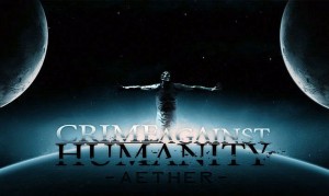 Crime Against Humanity - Aether [EP] (2012)