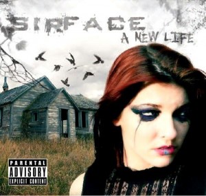 Sirface - A New Life (2009)