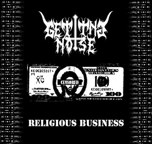 Getting Noise - Religious Business [EP] (2012)