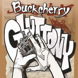Buckcherry - Gluttony (Single) (2012)