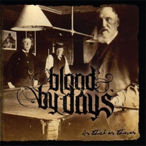 Blood By Days - As Thick As Thieves (2012)