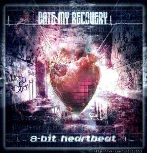 Date My Recovery - 8-Bit Heartbeat [EP] (2013)