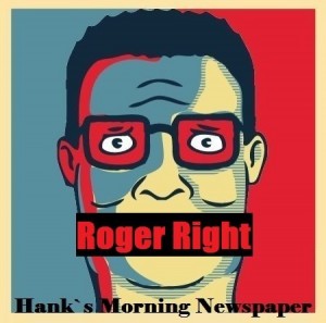 Roger Right - Hank`s Morning Newspaper [Single] (2013)