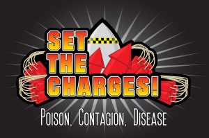 Set The Charges! - Poison, Contagion, Disease [Single] (2013)