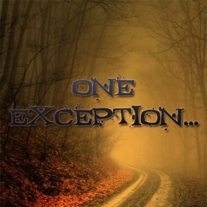 One Exception - In Our Hearts [New Track] (2013)