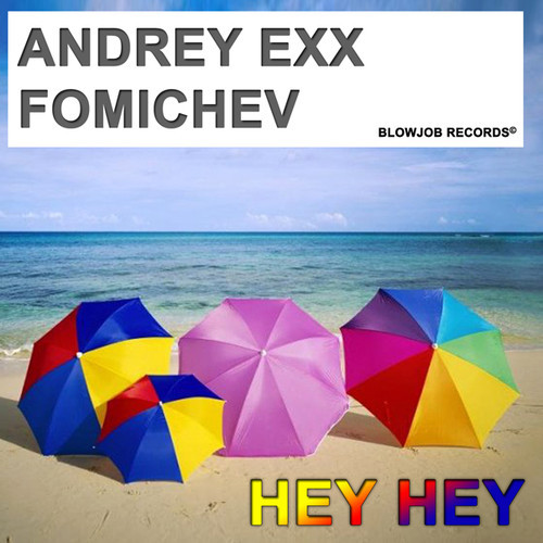 Dennis Ferrer - Hey Hey (Fomichev & Andrey Exx Original Mix) [2013]
