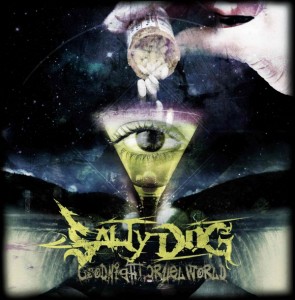 Salty Dog - Goodnight, Cruel World (Ep) (2014)